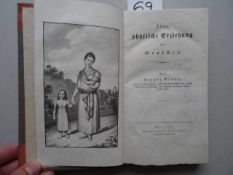 Novag, L. Über physische Erziehung des Menschen. Wien, Selbstverlag, 1823. 3 Tle. in 1 Bd. VI S.,
