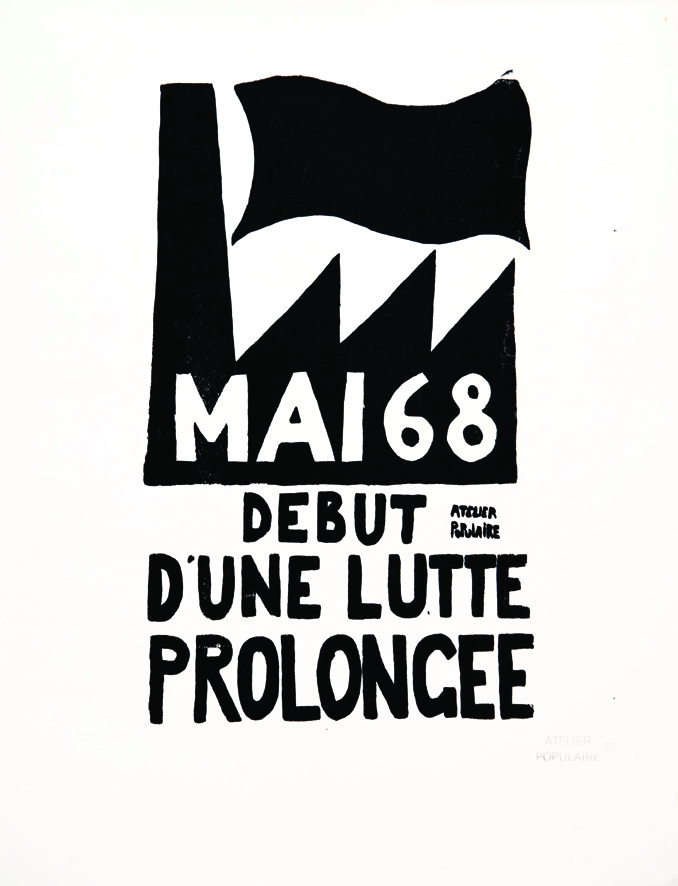 Mai 68 - Début d'une Lutte Prolongée 1968 Atelier Populaire 1 Affiche Non-Entoilée / Poster on Paper