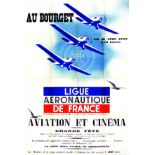 Ligue Aéronautique de France - Au Bourget - 1932 1937 RAVO RENE Aviation et Cinéma. Grande Fête.