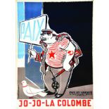 Jojo-Jojo la Colombe ( Jo = Staline ) vers 1950 PICASSO PABLO d'après) Paix et Liberté Spéciale de