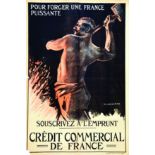 Crédit Commercial de France Pour Forger une France Puissante vers 1917 CHAVANNAZ B. Crété Paris 1