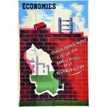 Economies Chaque dépense inutile c'est un trou dans le Budget de la Reconstruction. vers 1950