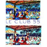 Saint Tropez - Le Club 55 - Ramatuelle - Plage de Pampelone affiche & Litho signée & N° 13/200