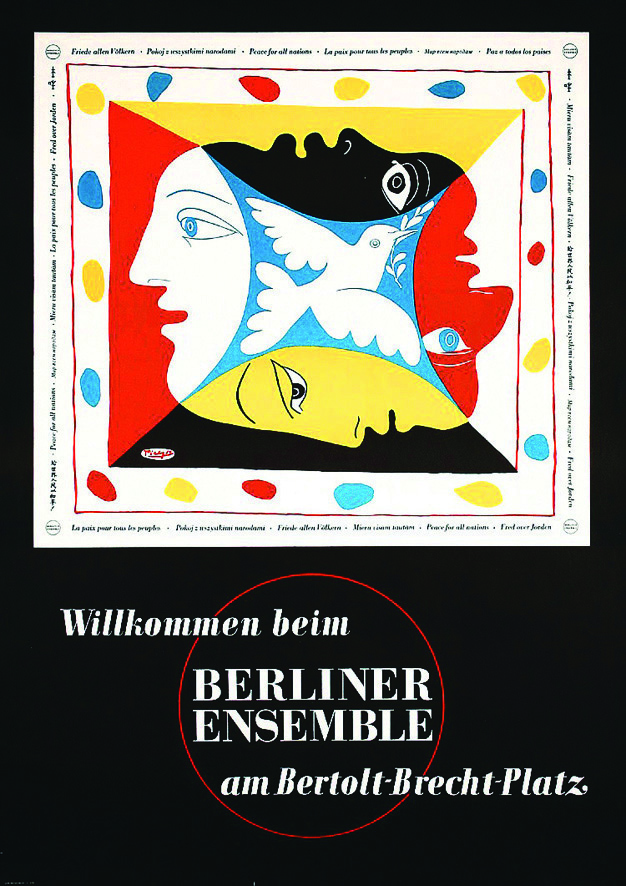 Berliner Ensemble vers 1950 PICASSO PABLO Willkommen beim, am Bertolt-Brecht-Platz. La Paix pour