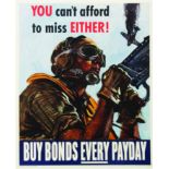 You Can't Afford to Miss Either! Buy Bonds Every Payday 1944 SAWYERS MARTHA U.S. Government Printing