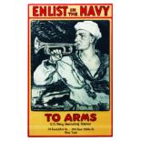 Enlist in the Navy - To Arms, U.S. Navy Recruiting Station New York 1918 BANCROFT MILTON Milton