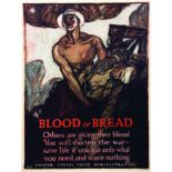 Blood or Bread - Others are giving their blood 1917 You will shorten the war - save life, if you eat