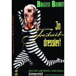 In Freiheit dressiert (La Bride sur le Cou) Brigitte Bardot Aff. Entoilée. / Vintage Poster on Linen