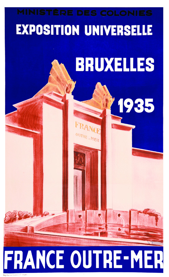 France Outremer- Exposition Universelle Bruxelles 1935 VE Lucien Serre & Cie Paris 1 Affiche Non-