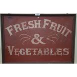 'FRESH FRUIT AND VEGETABLES' SIGN.