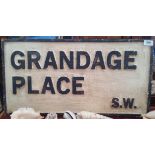 A 'GRANDAGE PLACE S.W.'' STREET SIGN (Sir Malcolm's Street).
