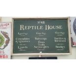 'NO 48 REPTILE HOUSE' SIGN.