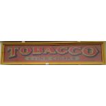 A 'TOBACCO AND FINE CIGARS' SIGN.