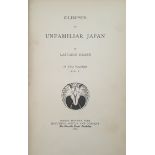 HEARN, LAFCADIO - Glimpses of Unfamiliar Japan, Boston 1894, 2 vols, 8vo, cloth - some wear to