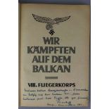 Wir kämpften auf dem Balkan, Buch nur für Angehörige des VIII Fliegerkorps, gebundene Ausgabe. Mit