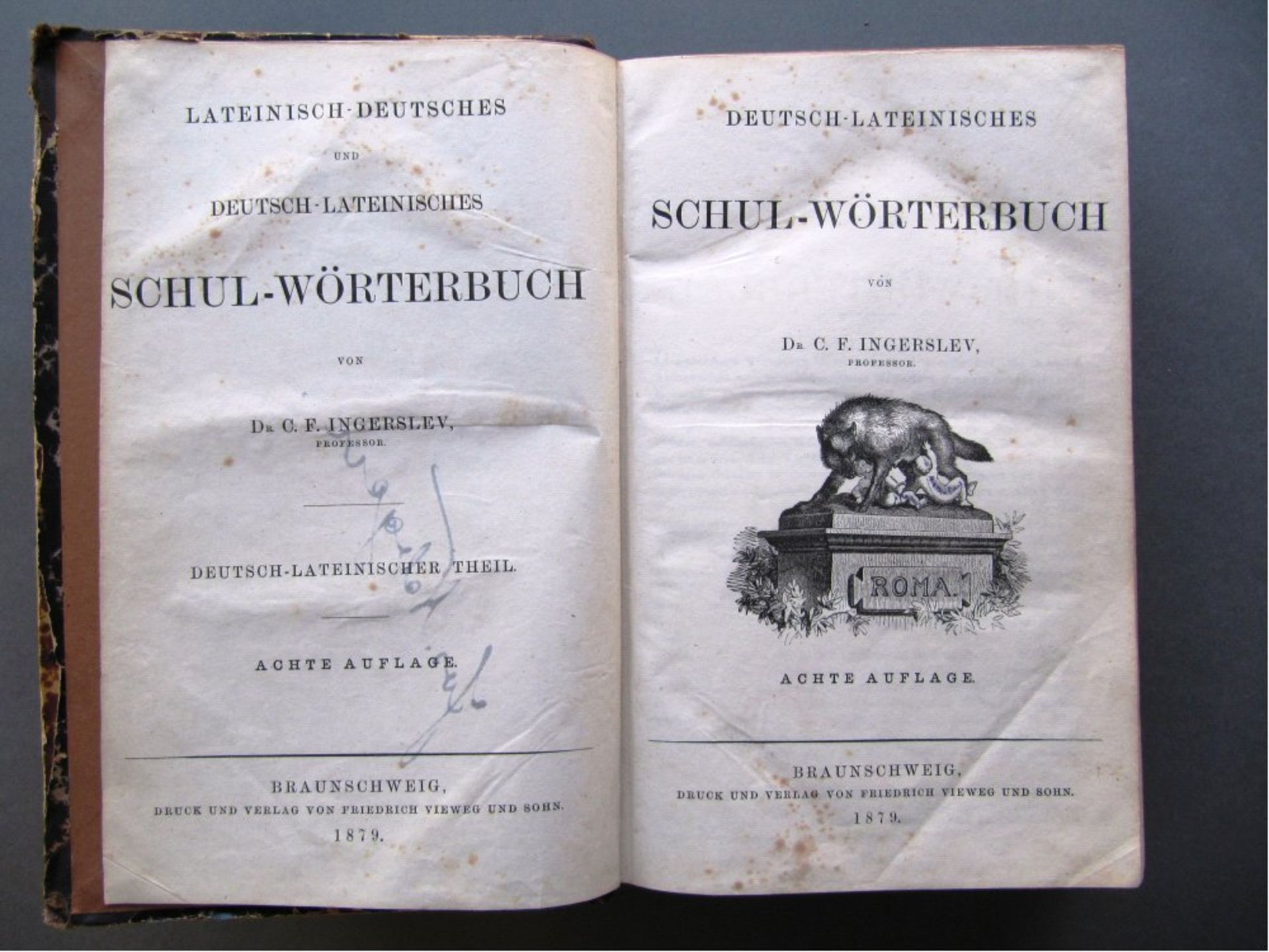 Deutsch-lateinisches Schul-WörterbuchVerlag von Friedrich Vieweg und Sohn Braunschweig, 1879.644 S., - Bild 2 aus 2