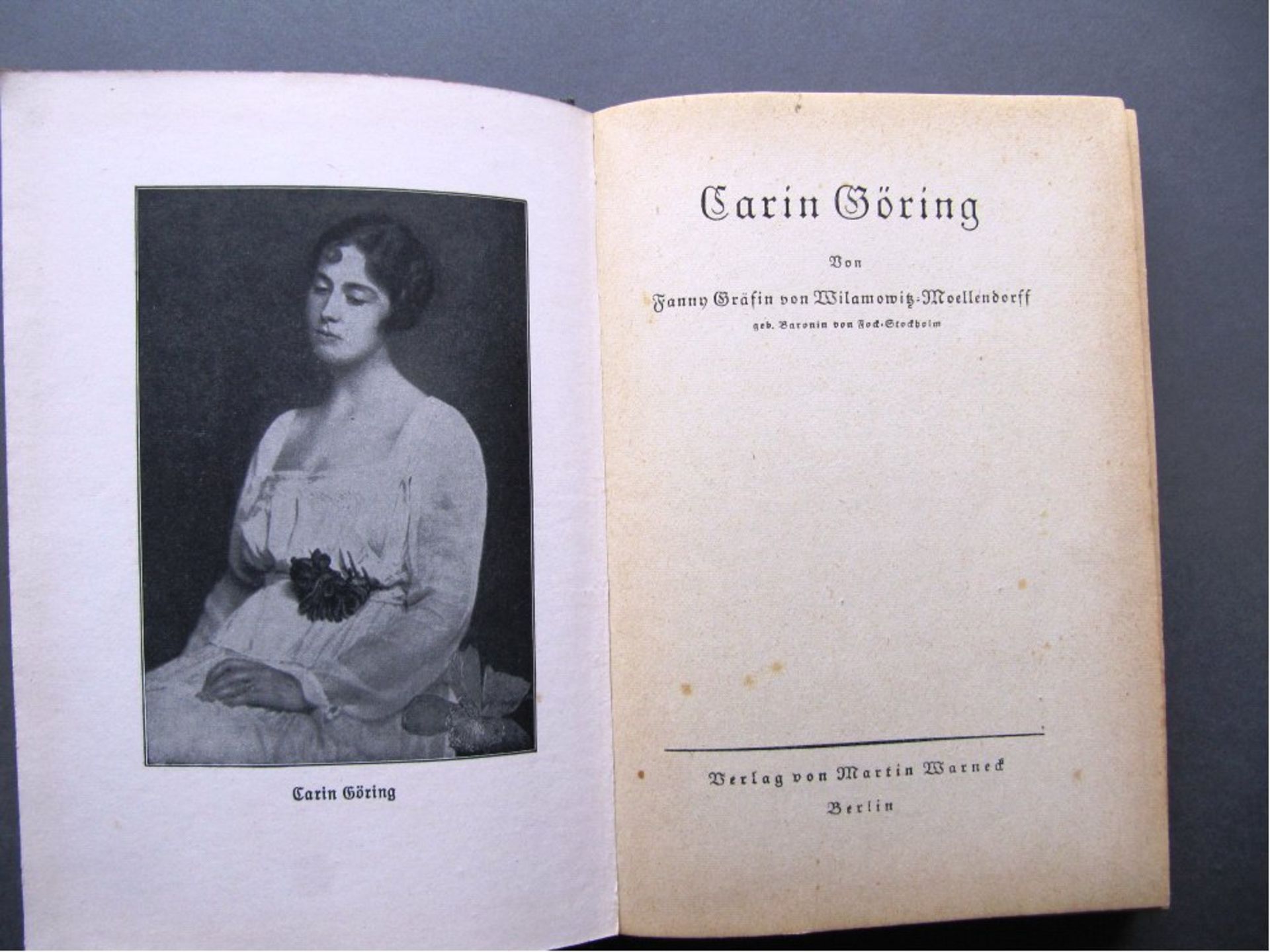 Karin GöringWilamowitz-Moellendorff, Fanny Gräfin vonVerlag: Leipzig Martin Warneck Verlag, 1942.159
