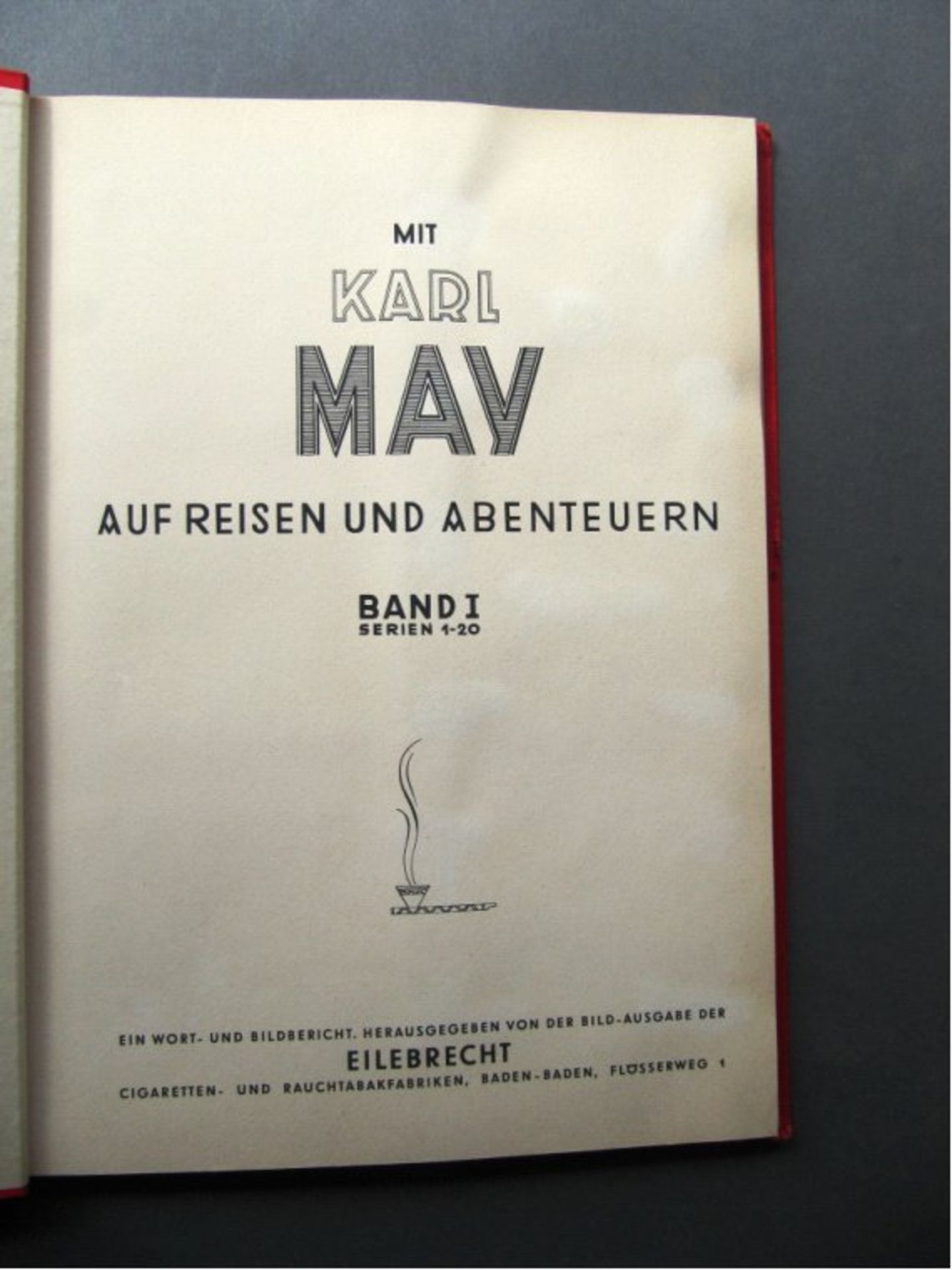 Mit Karl May auf Reisen und Abenteuern. Band I,Serien 1-20.Sammelbilderalbum. Baden-Baden, - Bild 2 aus 5