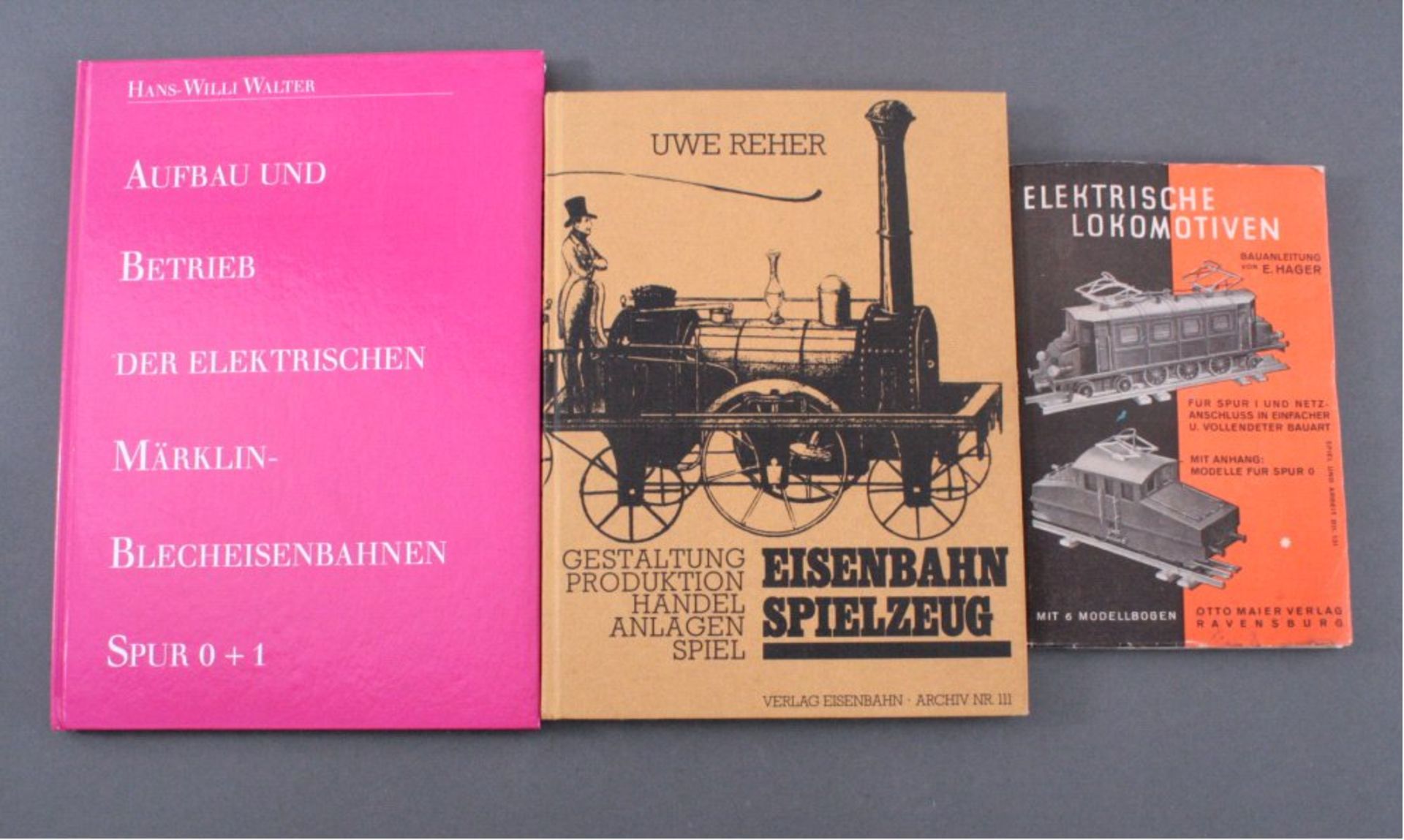 3 Bücher Eisenbahn Spur 0Eisenbahnspielzeug, 1977 von Uwe Reher, ElektrischeLokomotiven von E. Hager