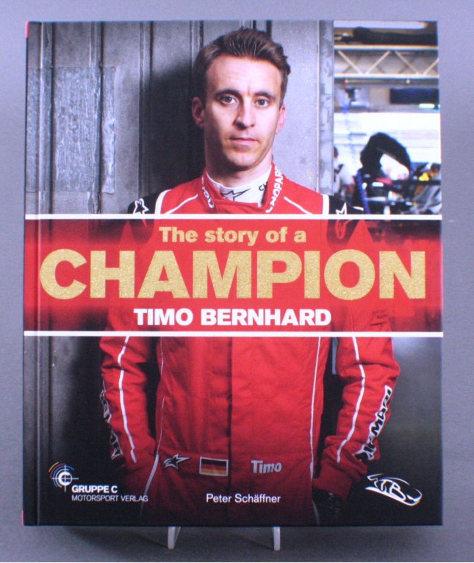 Timo Bernhard, Buch mit Original UnterschriftThe story of a Champion.Er ist einer der