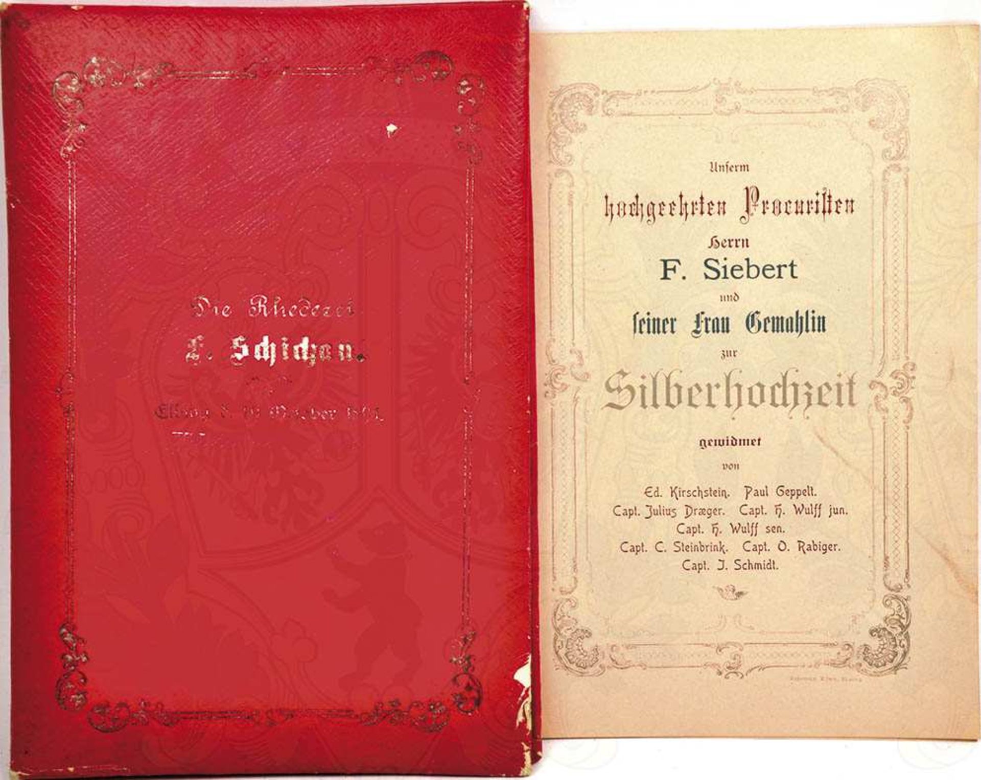 ERINNERUNGSMAPPE DER REDEREI SCHICHAU, Elbing, 19. Okt. 1894, m. Widmungsblatt z. Silberhochzeit