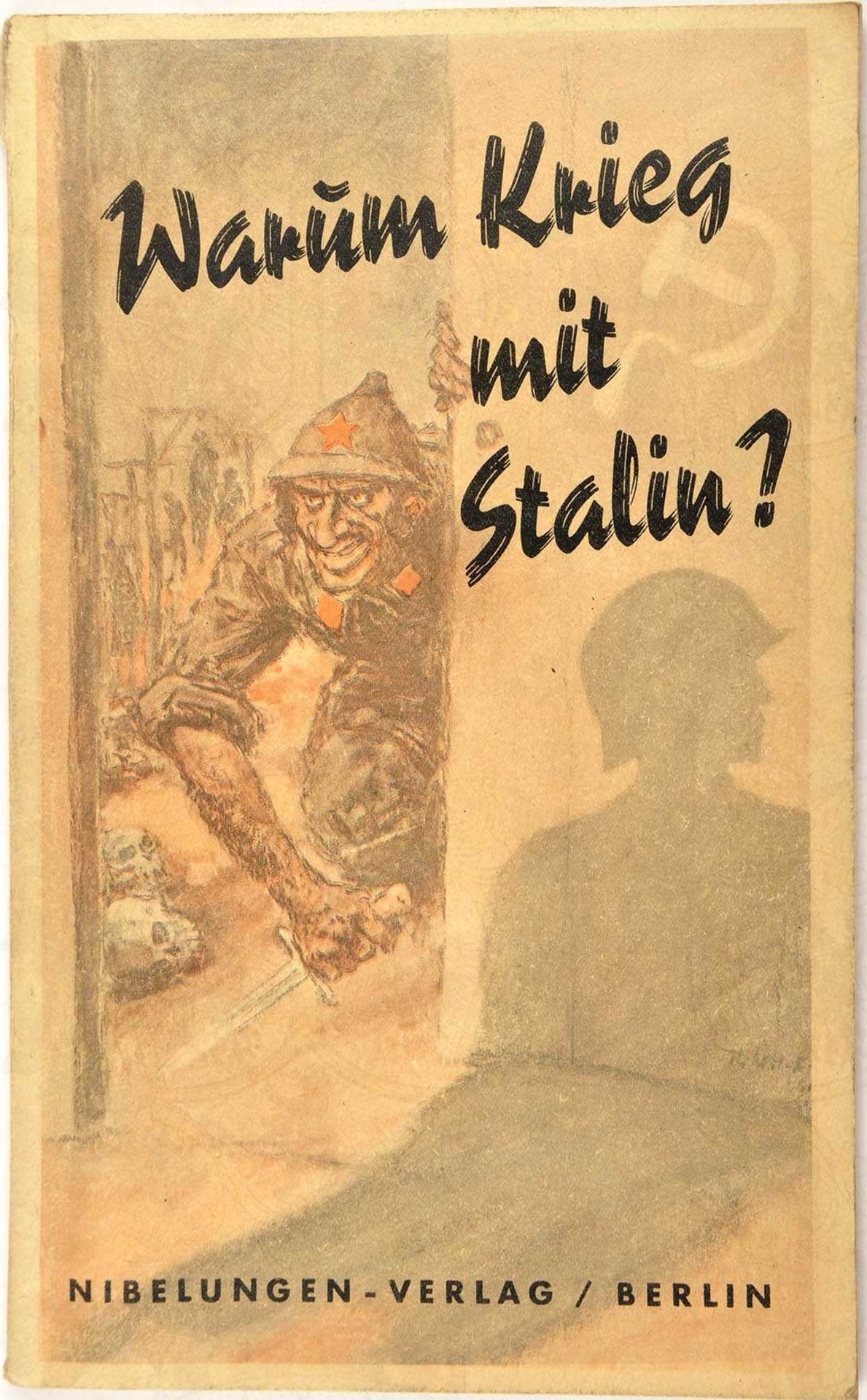WARUM KRIEG MIT STALIN ?, "Das Rotbuch der Anti-Komintern", Nibelungen-Verlag, Berlin 1941, 126