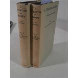 KEYNES, John Maynard - A Treatise on Money  : 2 vols, org. cloth in d/w, 8vo, 1958. With ??? others.