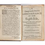 BIBLE : A Compleat & Perfect Concordance of the English Bible; full calf, 8vo, Oxford, 1655.