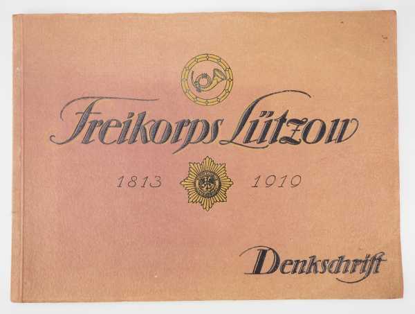 6.1.) Literatur Denkschrift des Freikorps Lützow 1813-1919.Verlag des Freikorps Lützow, Berlin.