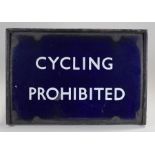 British Railway blue enamel forecourt sign, CYCLING PROHIBITED in white with a blue ground, 56cm x