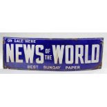 News of the World enamel sign, "On sale here News of the World, Best Sunday paper" with blue ground,