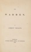 Trollope (Anthony) - The Warden,  first edition ,  24pp. publishers' catalogue at the back dated