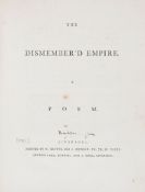 [Rushton (Edward)] - The Dismember'd Empire,  first edition ,  half-title, ink author attribution to
