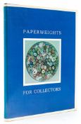 Paperweights.- Selman (Laurence H.) - The Art of the Paperweight,  Santa Cruz,   1988;