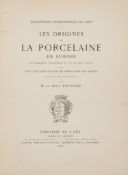 Lane (Arthur) - Italian Porcelain, 1954 § Davillier (J.C.,   Baron  ) Les Origines de la