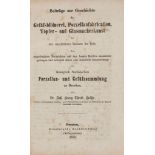 Grässe -  Beiträge zur Geschichte der Gefässbildnerei, Porzellanfabrication  ( Dr.   J.G.T.)