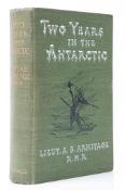 Armitage -  Two Years in the Antarctic, first edition, plates, illustrations   ( Lt.   Albert B.)