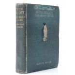 Taylor (Griffith) - With Scott: the Silver Lining,   first edition,  plates and illustrations,