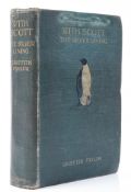 Taylor (Griffith) - With Scott: the Silver Lining,   first edition,  plates and illustrations,