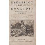 Euclid. - [Opera],   double-column, printed in Greek and Latin, engraved frontispiece and title