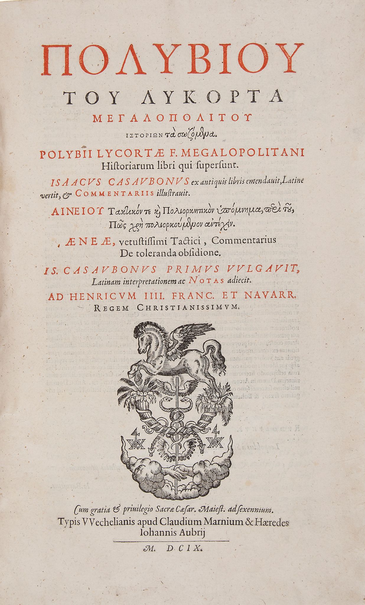 Polybius. - Istoria ta sozomena   [graece] Historiarum libri qui supersunt Aenea Commentarius de