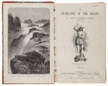 South America.- Burton -  Explorations of the Highlands of the Brazil ; with a full account...   (