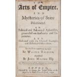 Raleigh -  The Arts of Empire , and Mysteries of State...   ( Sir   Walter)     The Arts of