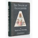 Potter (Beatrix) - The Tailor of Gloucester,   first edition, first or second printing  ,   colour