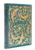 Beardsley (Aubrey).- Jonson (Ben) - Volpone or the Foxe,   number 75 of 1000 copies,     signed by