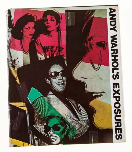 WARHOL, ANDY - 'Andy Warhol's Exposures', signed by Warhol on title page and on a...  'Andy Warhol's - Image 2 of 2