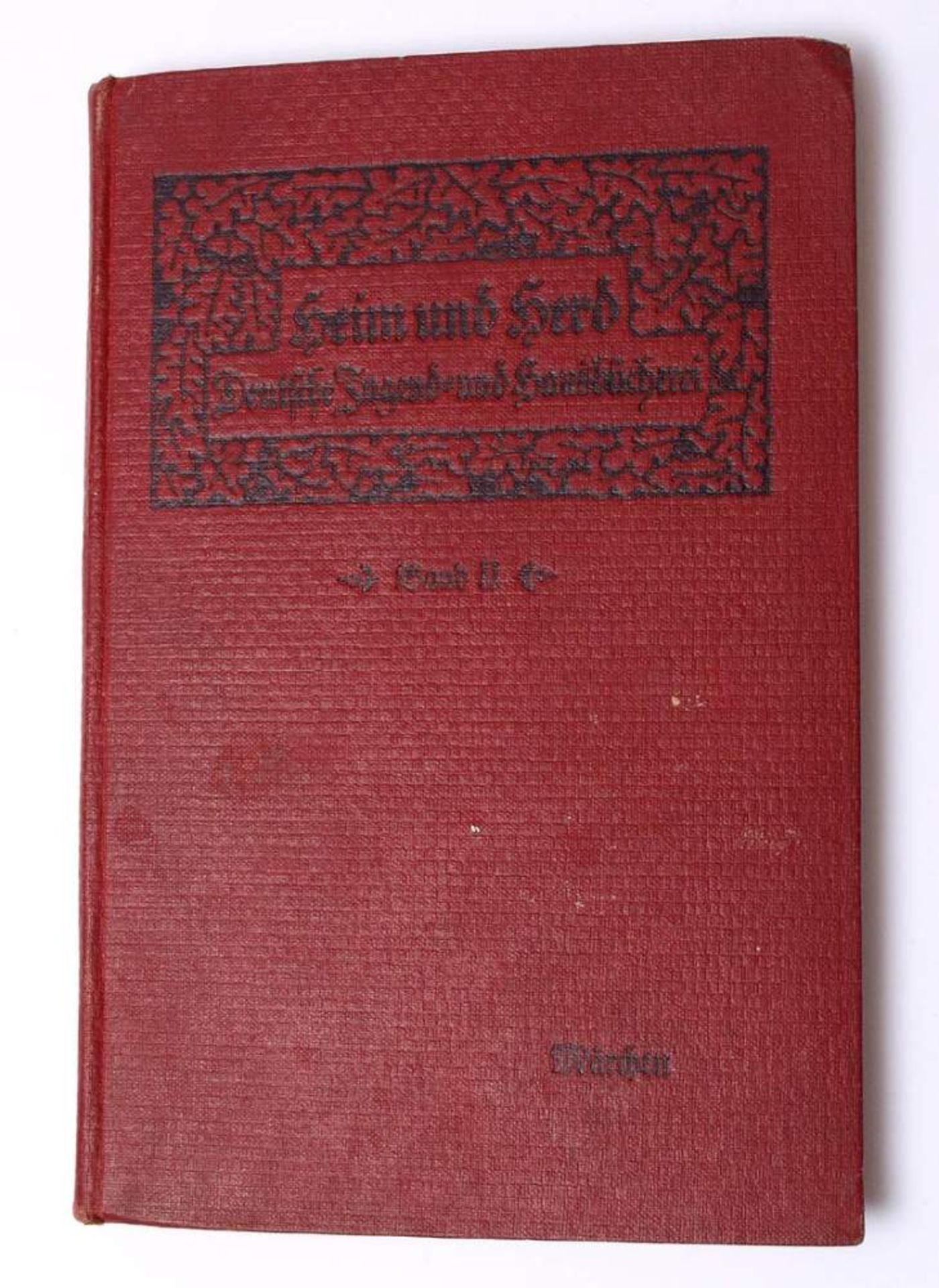 Heim und HerdBd.2 mit diversen Märchen. 2. Auflage, Schauenburg, Lahr 1912.