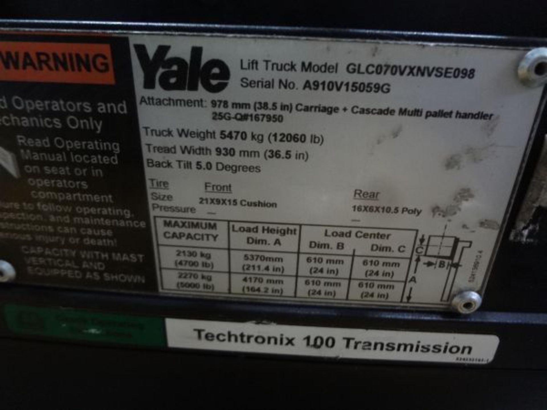 7,000 LB. YALE MODEL GLC070 CUSHION TIRE LP GAS LIFT TRUCK; S/N A910V15059G, 13,666 HOURS SHOWING, - Image 6 of 8