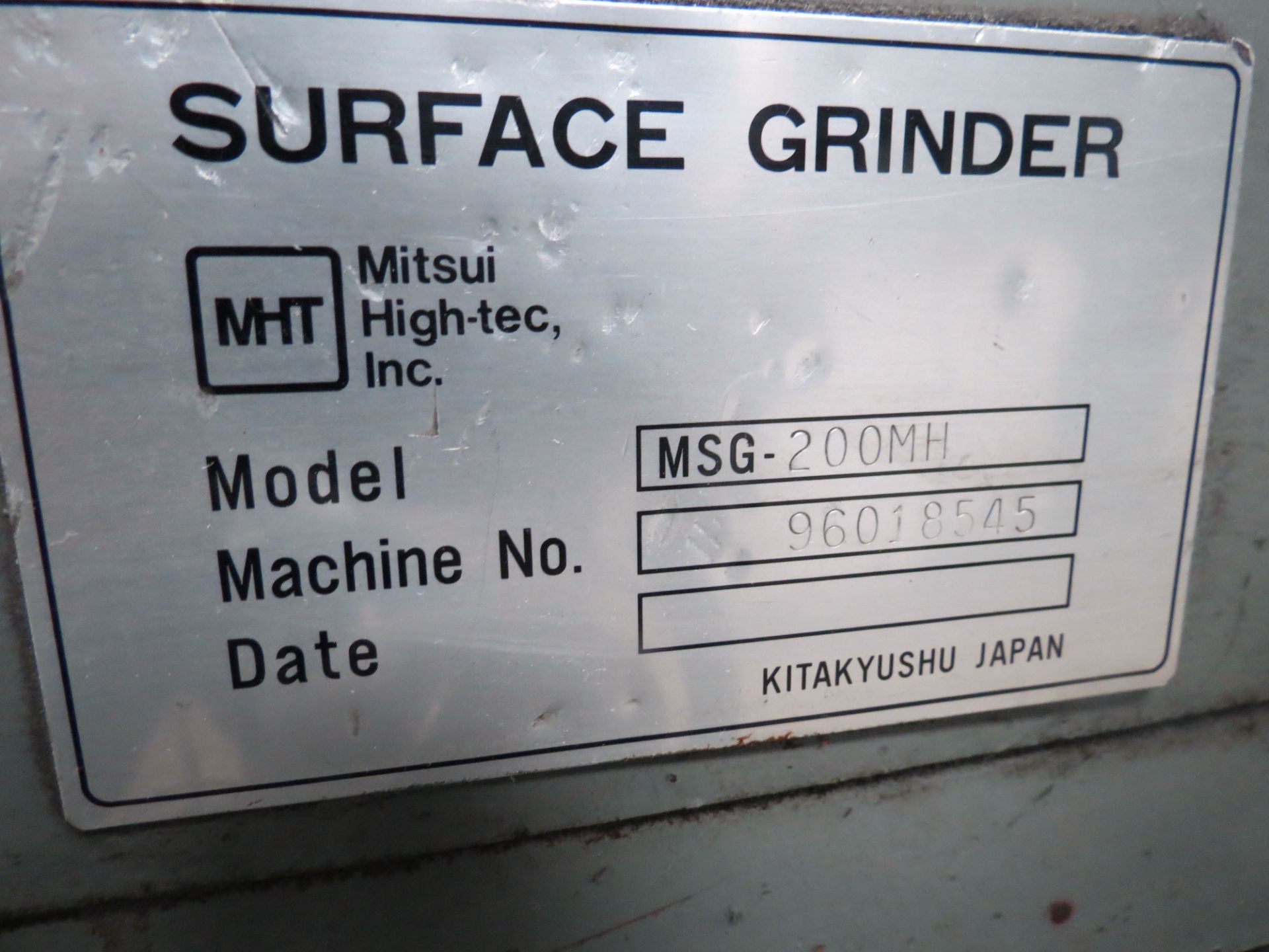 Mitsui High-tec Grinder, MSG-200MH, Serial 96018545 - Image 5 of 6