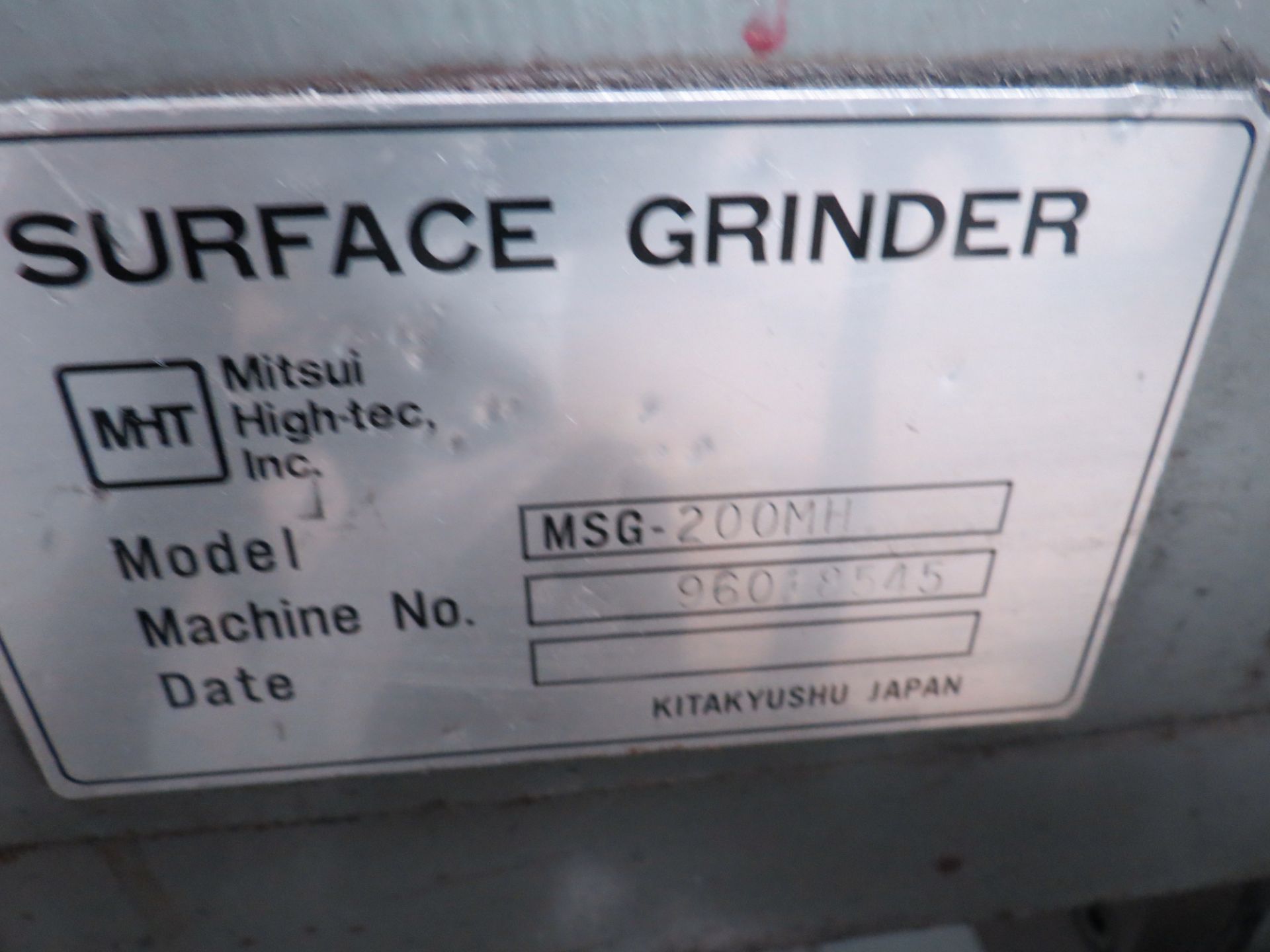 Mitsui High-tec Grinder, MSG-200MH, Serial 96018545 - Image 4 of 6